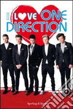 I love One Direction. Con gadget libro