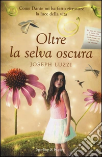 Oltre la selva oscura libro