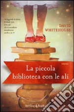 La piccola biblioteca con le ali