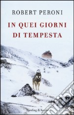 In quei giorni di tempesta libro