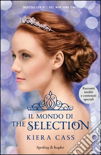 Il mondo di The selection libro
