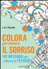 Colora per trovare il sorriso libro