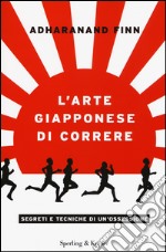 L'arte giapponese di correre libro