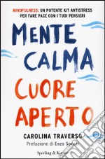 Mente calma, cuore aperto libro