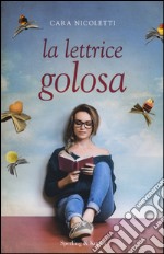 La lettrice golosa libro