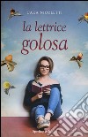 La lettrice golosa libro