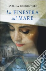 La finestra sul mare libro