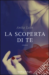 La scoperta di te libro