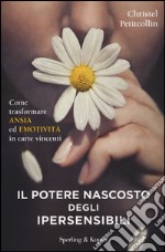 Il potere nascosto degli ipersensibili libro