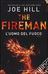 L'uomo del fuoco. The Fireman libro