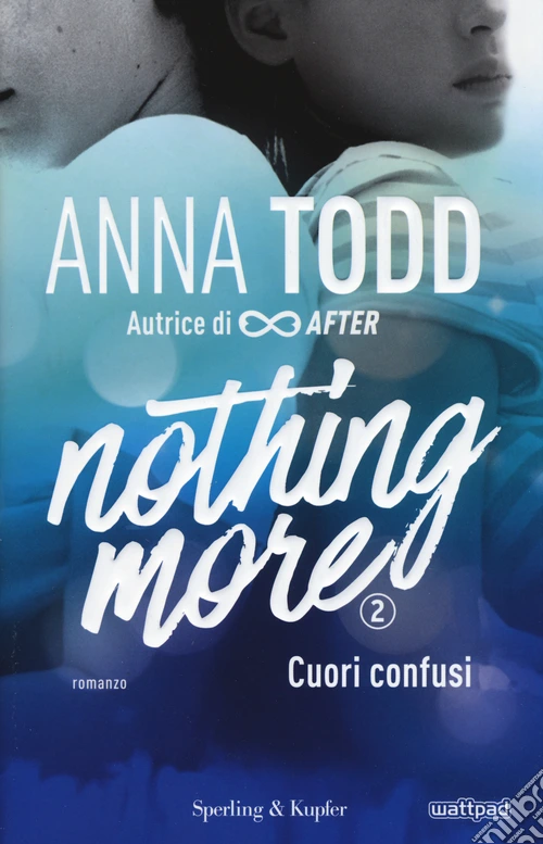 Cuori confusi. Nothing more. Vol. 2