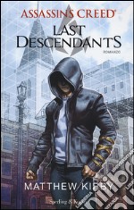 Assassin's Creed. Last descendants. Vol. 1 libro