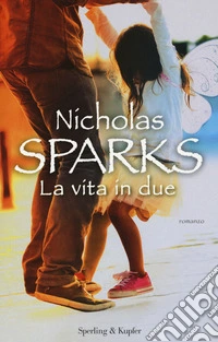 La vita in due libro