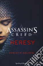 Heresy. Assassin's Creed  libro