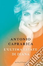 L'ultima estate di Diana libro