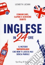 Inglese in 24 ore libro