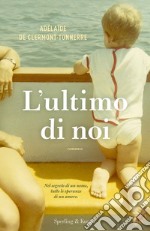 L'ultimo di noi