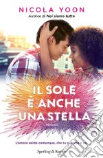 Il sole è anche una stella libro