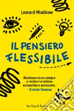 Il pensiero flessibile libro