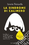 La sindrome di Calimero libro