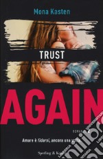 Trust again. Ediz. italiana. Vol. 2 libro