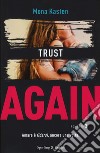 Trust again. Ediz. italiana. Vol. 2 libro