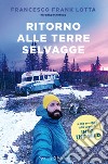 Ritorno alle terre selvagge libro