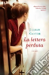 La lettera perduta libro di Cantor Jillian