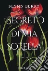 Il segreto di mia sorella libro