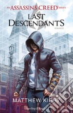 Assassin's Creed. Last descendants. Vol. 1 libro