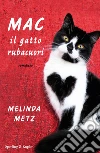 Mac il gatto rubacuori libro