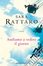 Andiamo a vedere il giorno libro