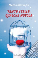 Tante stelle, qualche nuvola libro