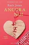 Ancora noi libro