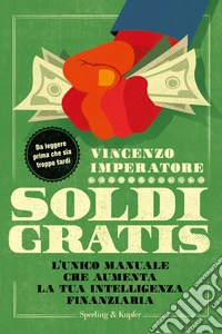 Soldi gratis libro