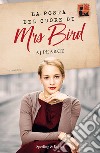 La posta del cuore di Mrs Bird libro