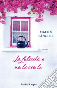 La felicità è un tè con te