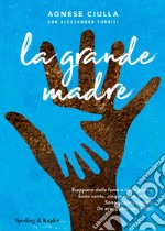 La grande madre libro