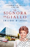 Omicidio in corsia. La signora in giallo libro di Fletcher Jessica Land Jon