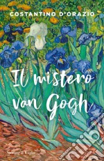 Il mistero Van Gogh libro