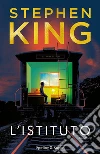 L'istituto libro di King Stephen