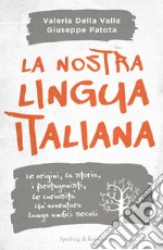 La nostra lingua italiana libro