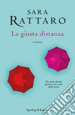 La giusta distanza libro