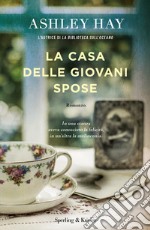 La casa delle giovani spose