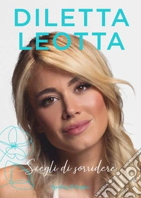Scegli di sorridere libro