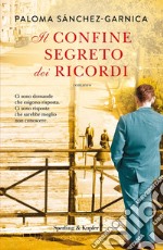 Il confine segreto dei ricordi libro