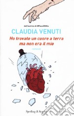 Ho trovato un cuore a terra ma non era il mio libro