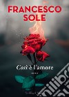 Così è l'amore libro