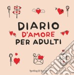 Diario D'amore Per Adulti libro