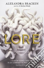 Lore. Ediz. italiana libro